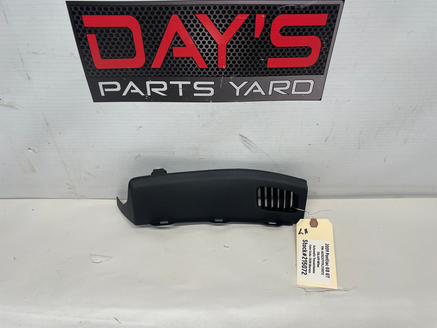2009 Pontiac G8 Dash LH Driver Dash End Cap Vent Trim OEM - Day's Parts Yard