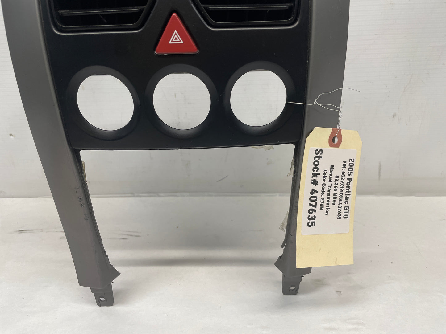 2005 Pontiac GTO Center Dash Radio HVAC Bezel Plate Panel Trim OEM - Day's Parts Yard