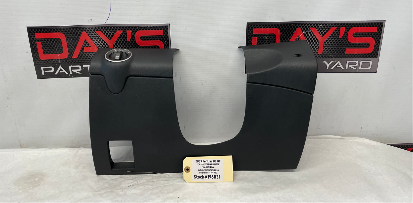 2009 Pontiac G8 GT LH Driver Lower Dash Knee Bolster Column Cover Trim Panel OEM - Day's Parts Yard