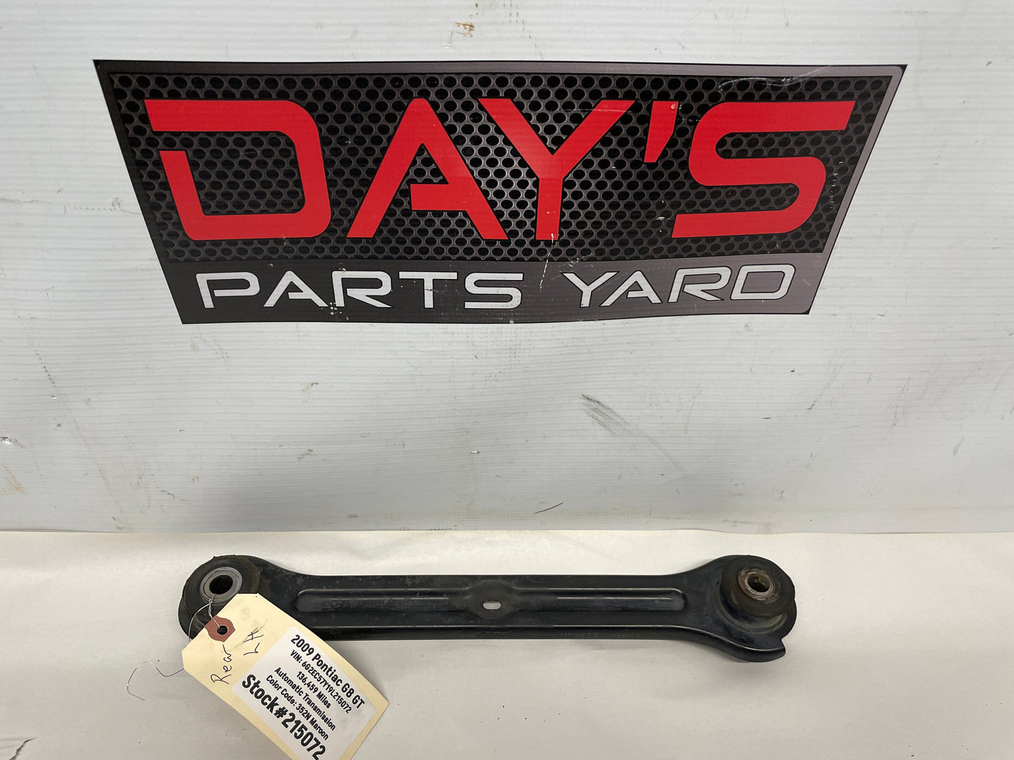 2009 Pontiac G8 GT LH Driver Rear Control Drag Link Arm OEM - Day's Parts Yard