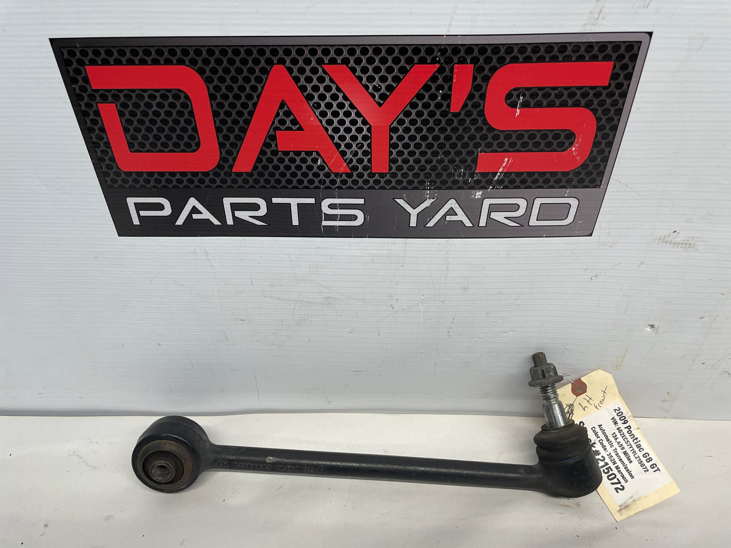 2009 Pontiac G8 LH Driver Front Lower Rearward Control Arm OEM - Day's Parts Yard