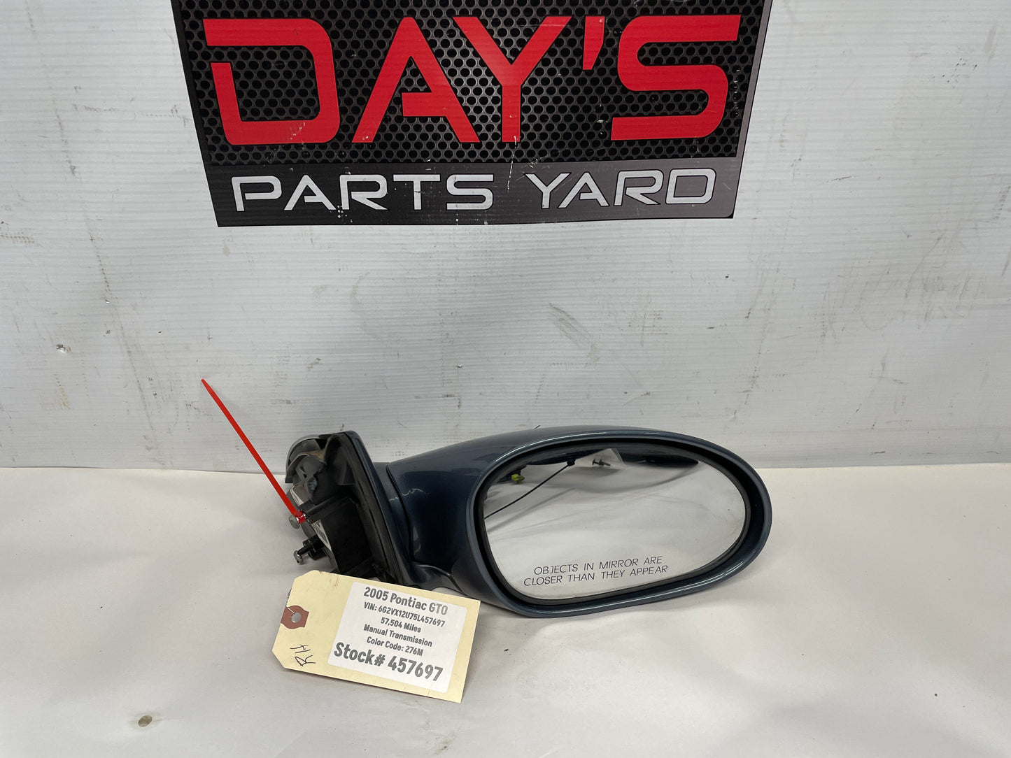 2005 Pontiac GTO RH Passenger Exterior Side Mirror OEM - Day's Parts Yard