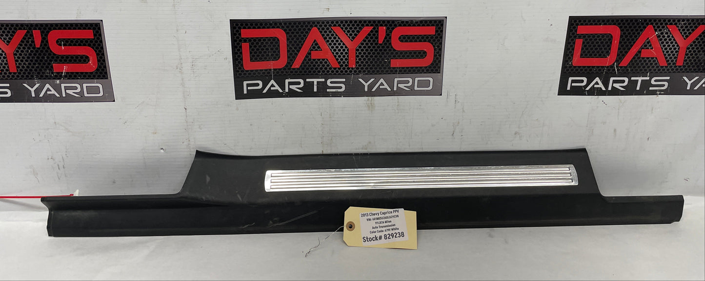 2013 Chevy Caprice PPV RH Passenger Front Door Scuff Sill Plate Panel Trim Molding OEM - Day's Parts Yard