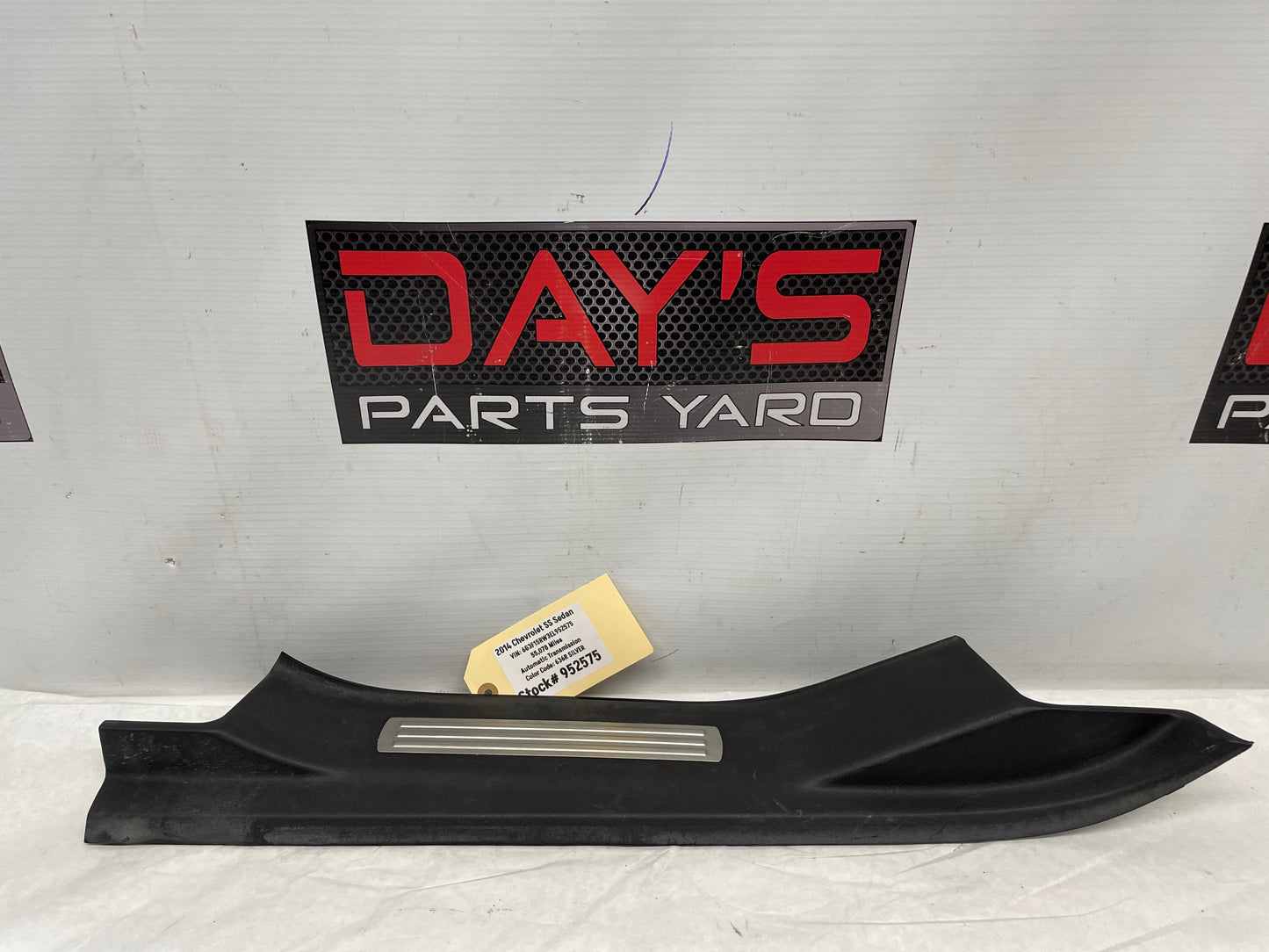 2014 Chevy SS Sedan LH Driver Rear Door Sill Scuff Plate Panel Trim OEM - Day's Parts Yard