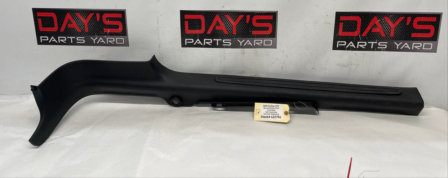 2005 Pontiac GTO LH Driver Interior Sill Carpet Retainer Trim Cover Panel OEM - Day's Parts Yard