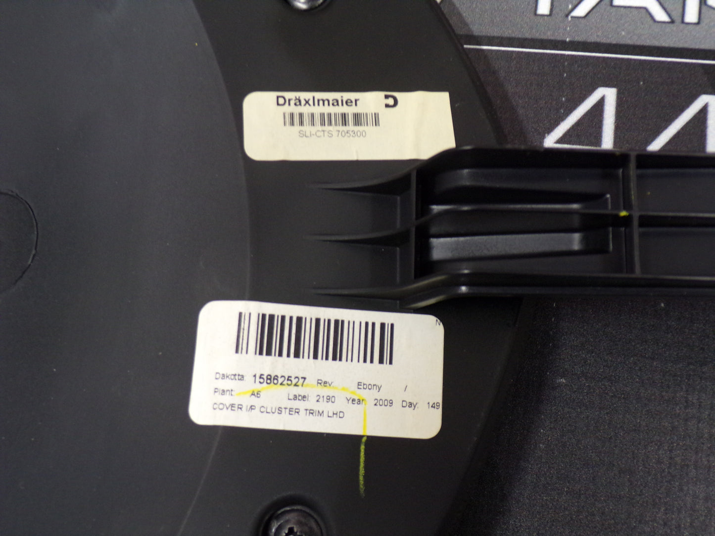 2008 2013 Cadillac CTS-V Sedan Cluster Trim Plate 15862527 OEM.. - Day's Parts Yard