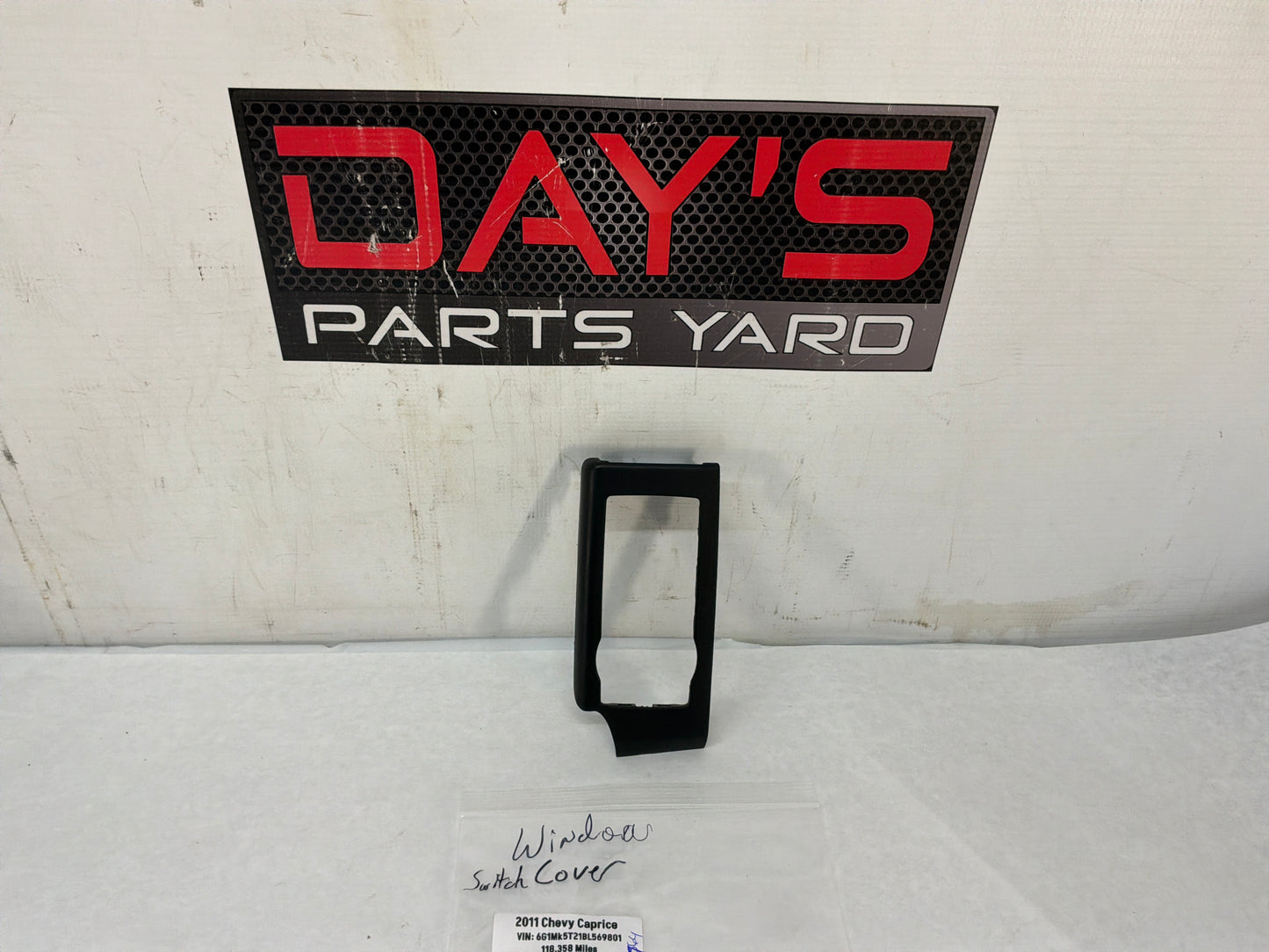 Switch bezel - Day's Parts Yard