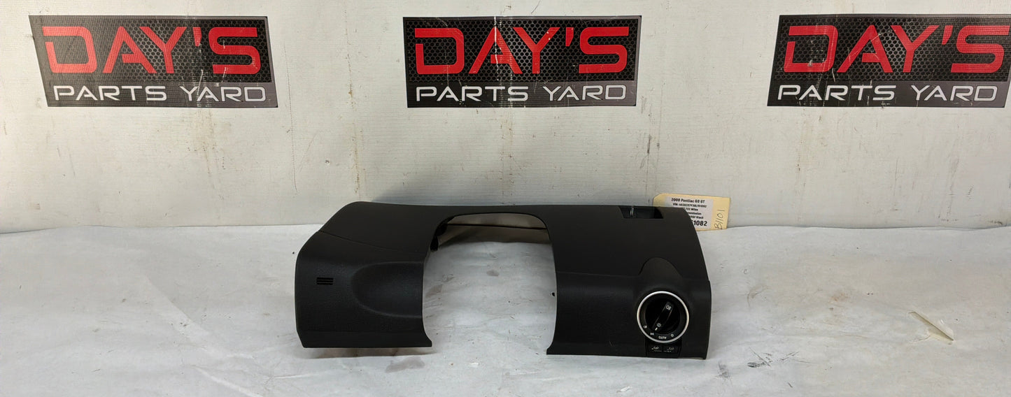2008 Pontiac G8 GT LH Driver Knee Bolster Lower Dash Column Cover Trim Panel OEM