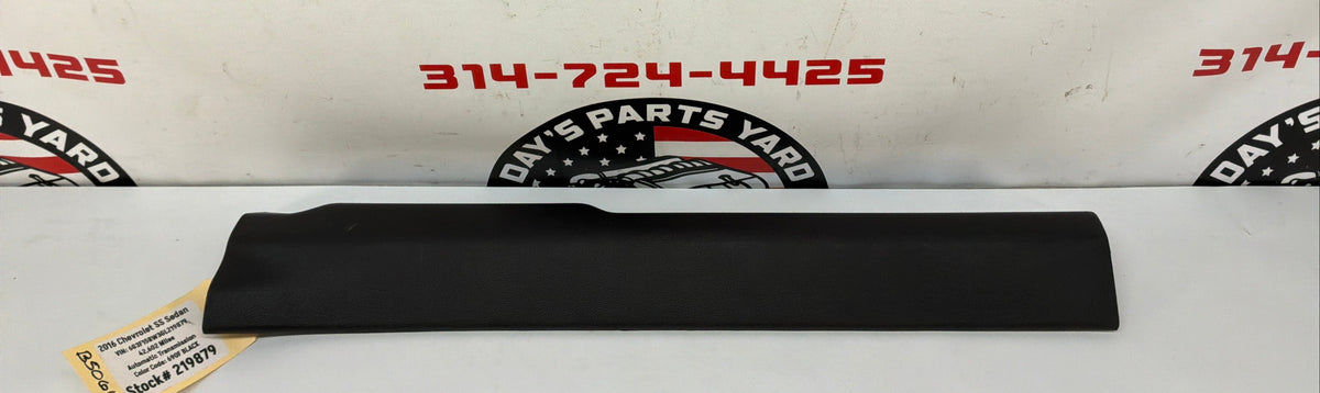 2016 Chevy SS Sedan RH Passenger Front Interior Carpet Retainer Sill Moldings Trim OEM