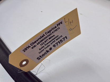 2014 Chevy Caprice PPV LH Driver Rear Door Weather Strip Rubber Seal OEM