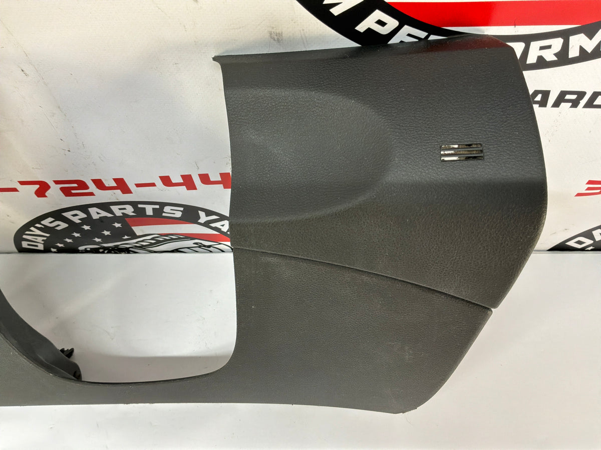 2009 Pontiac G8 GT LH Driver Knee Bolster Lower Dash Column Cover Trim Panel OEM - Day's Parts Yard