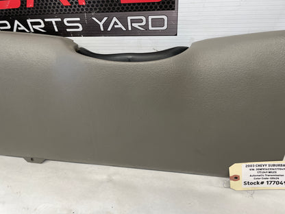 2003 Chevy Suburban Lower Dash Knee Bolster OEM - Day's Parts Yard