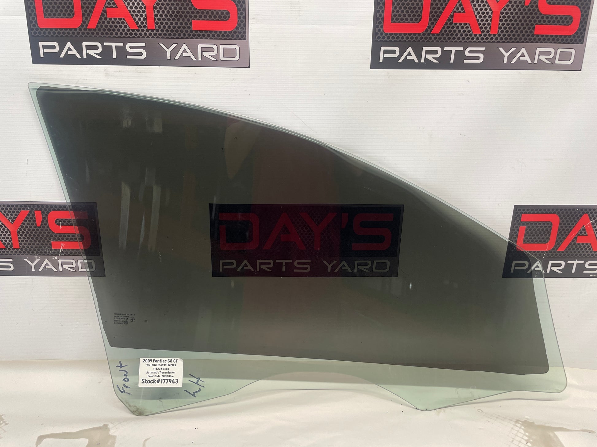 2009 Pontiac G8 GT Front LH Driver Door Window Glass OEM - Day's Parts Yard