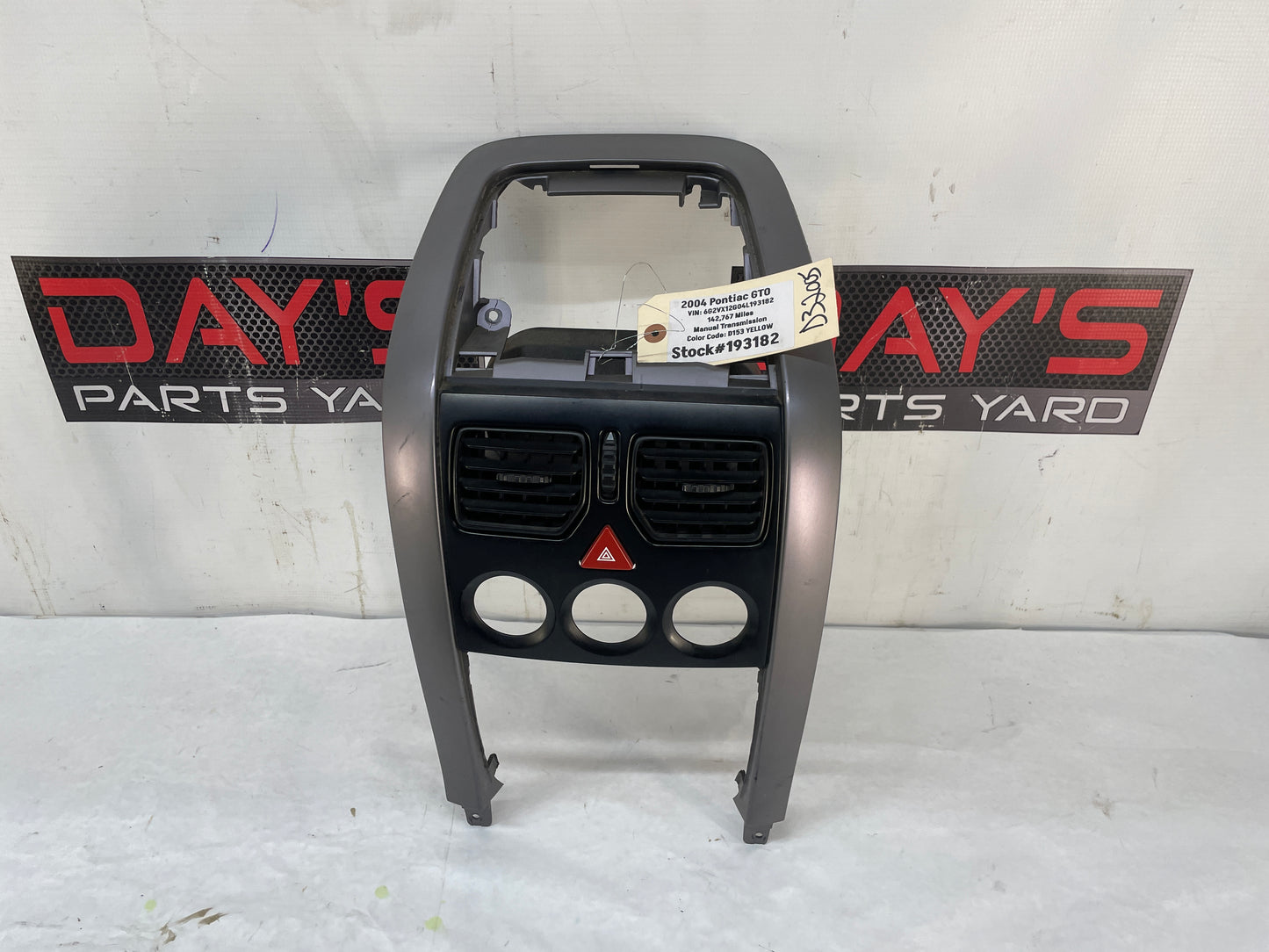 2004 Pontiac GTO Center Dash Radio HVAC Bezel Plate Panel Trim Panel OEM - Day's Parts Yard