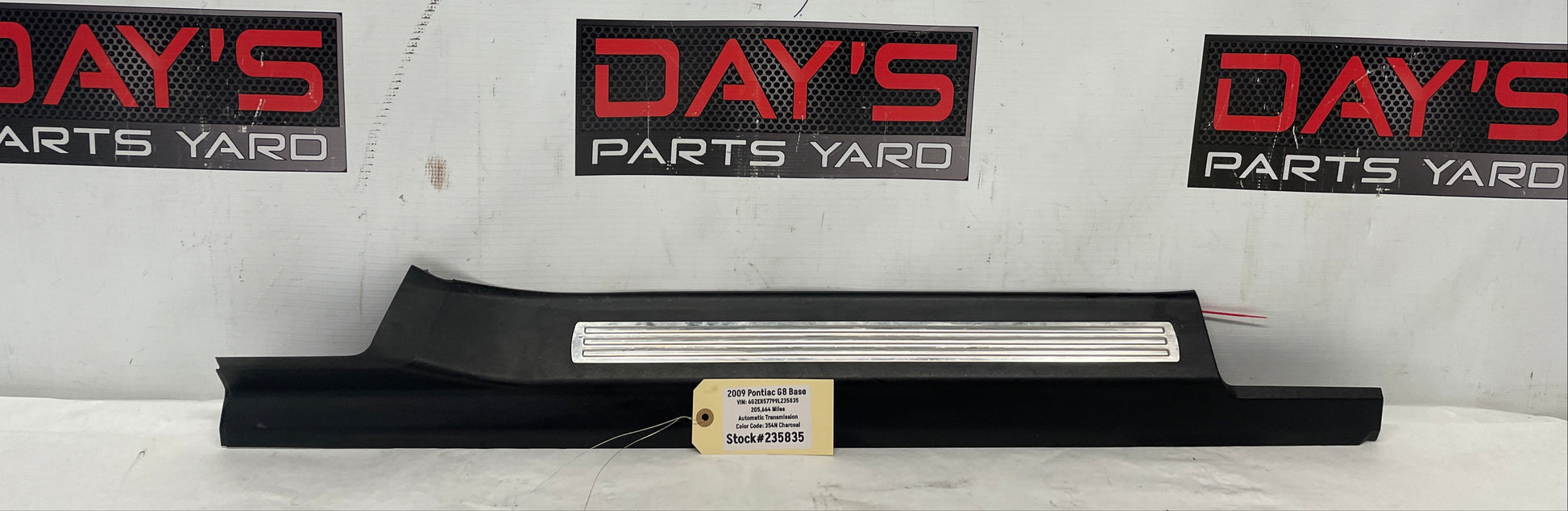 2009 Pontiac G8 Base RH Passenger Front Door Sill Kick Panel / Scuff Plate OEM - Day's Parts Yard