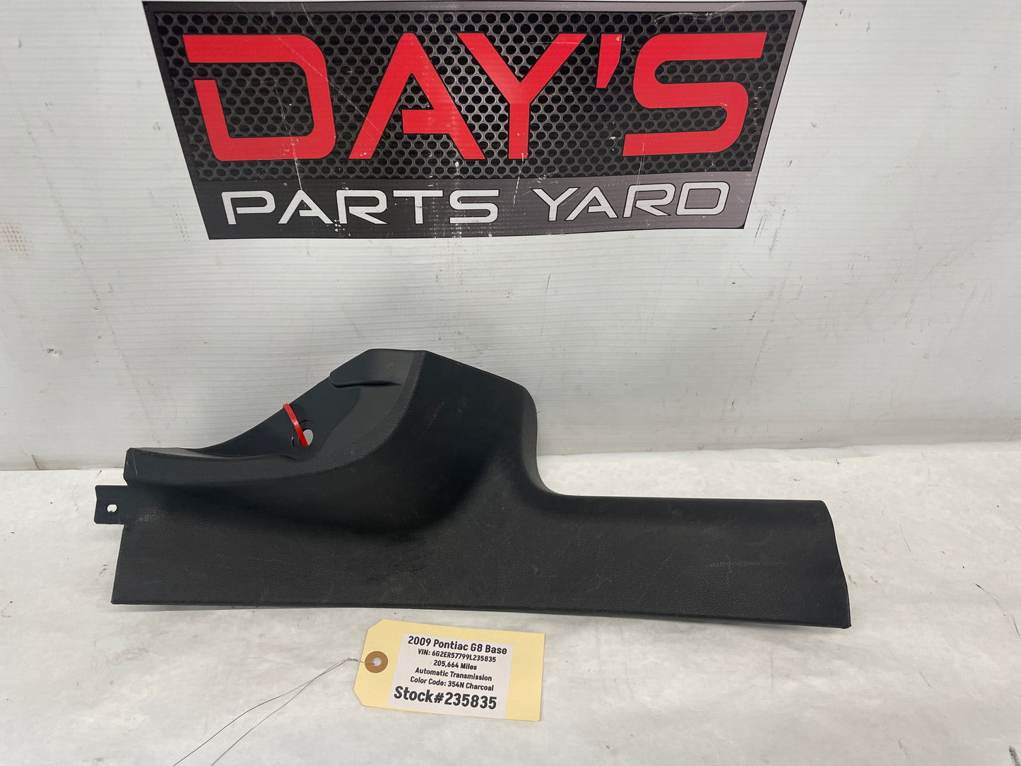 2009 Pontiac G8 Base RH Passenger Carpet Retainer Sill Plate Trim Panel OEM - Day's Parts Yard