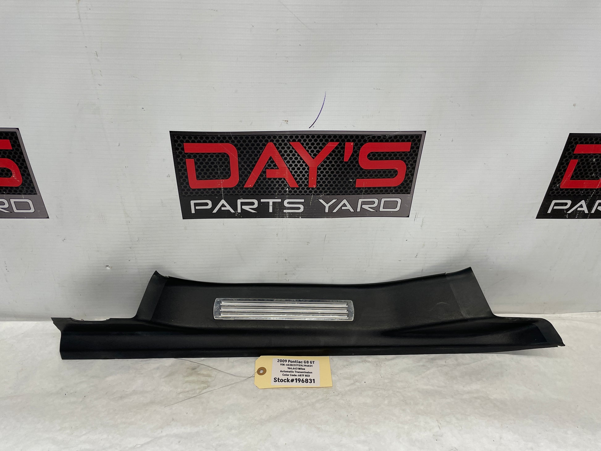 2009 Pontiac G8 GT LH Driver Rear Door Sill Kick Panel Scuff Plate OEM - Day's Parts Yard