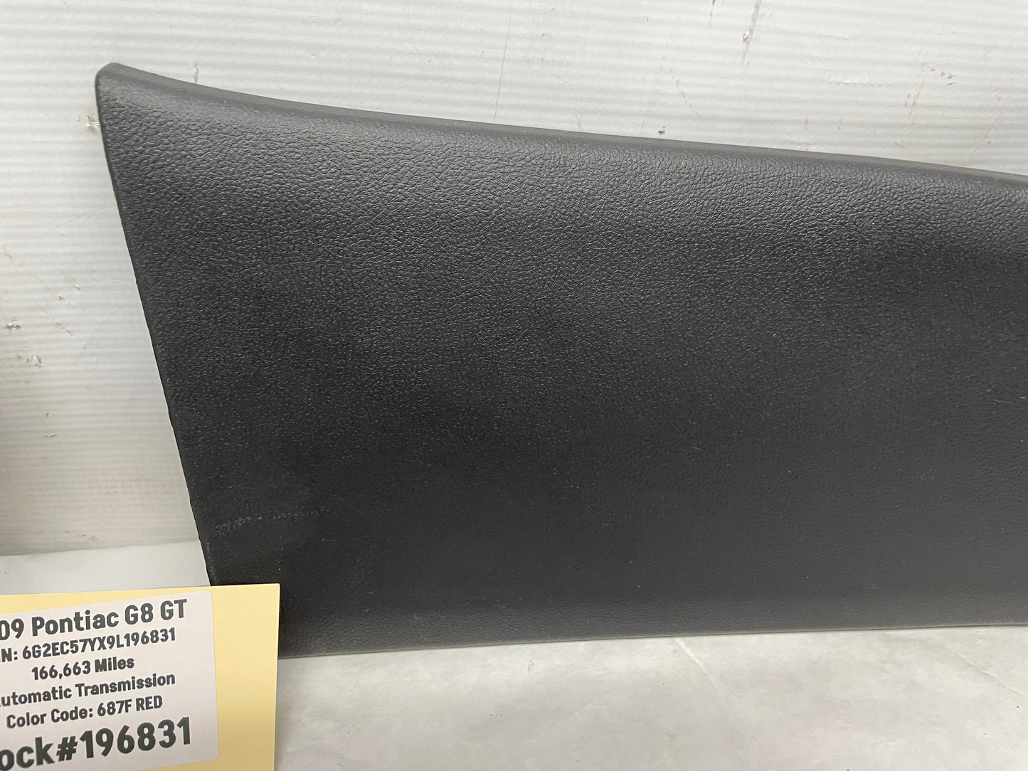 2009 Pontiac G8 GT RH & LH Lower Interior B Center Pillar Trim Molding Cover OEM - Day's Parts Yard