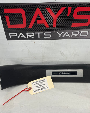 2018 Cadillac Escalade Passenger Rear Illuminated Sill Scuff Plate Panel OEM