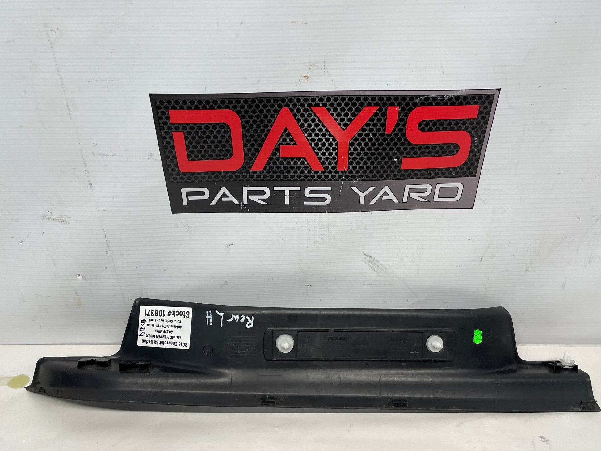2015 Chevy SS Sedan LH Driver Rear Sill Scuff Plate Panel OEM - Day's Parts Yard