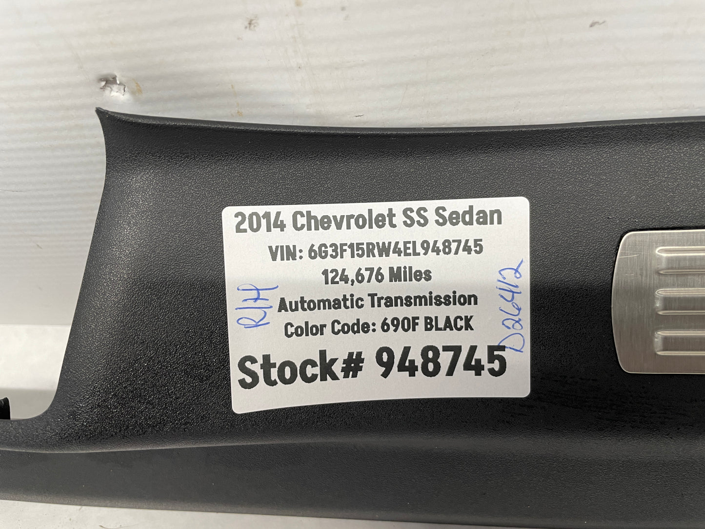 2014 Chevy SS Sedan RH Passenger Front Door Scuff Sill Plate Panel Trim OEM - Day's Parts Yard