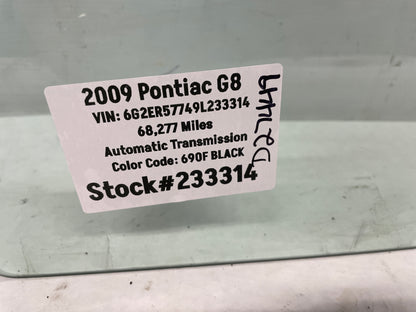 2009 Pontiac G8  LH Driver Rear Door Window Glass OEM - Day's Parts Yard