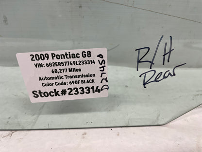 2009 Pontiac G8  RH Passenger Rear Door Window Glass OEM - Day's Parts Yard