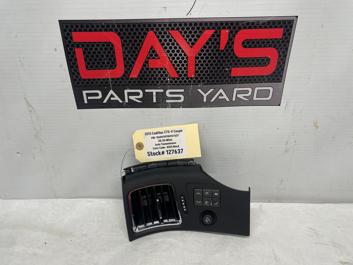2013 Cadillac CTS-V Coupe Front LH Driver Dash Air Vent Grille w/ Switches  Controls OEM - Day's Parts Yard