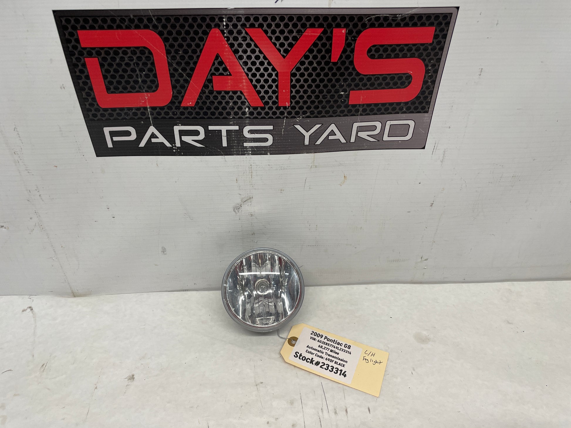 2009 Pontiac G8 LH Driver Fog Light OEM - Day's Parts Yard