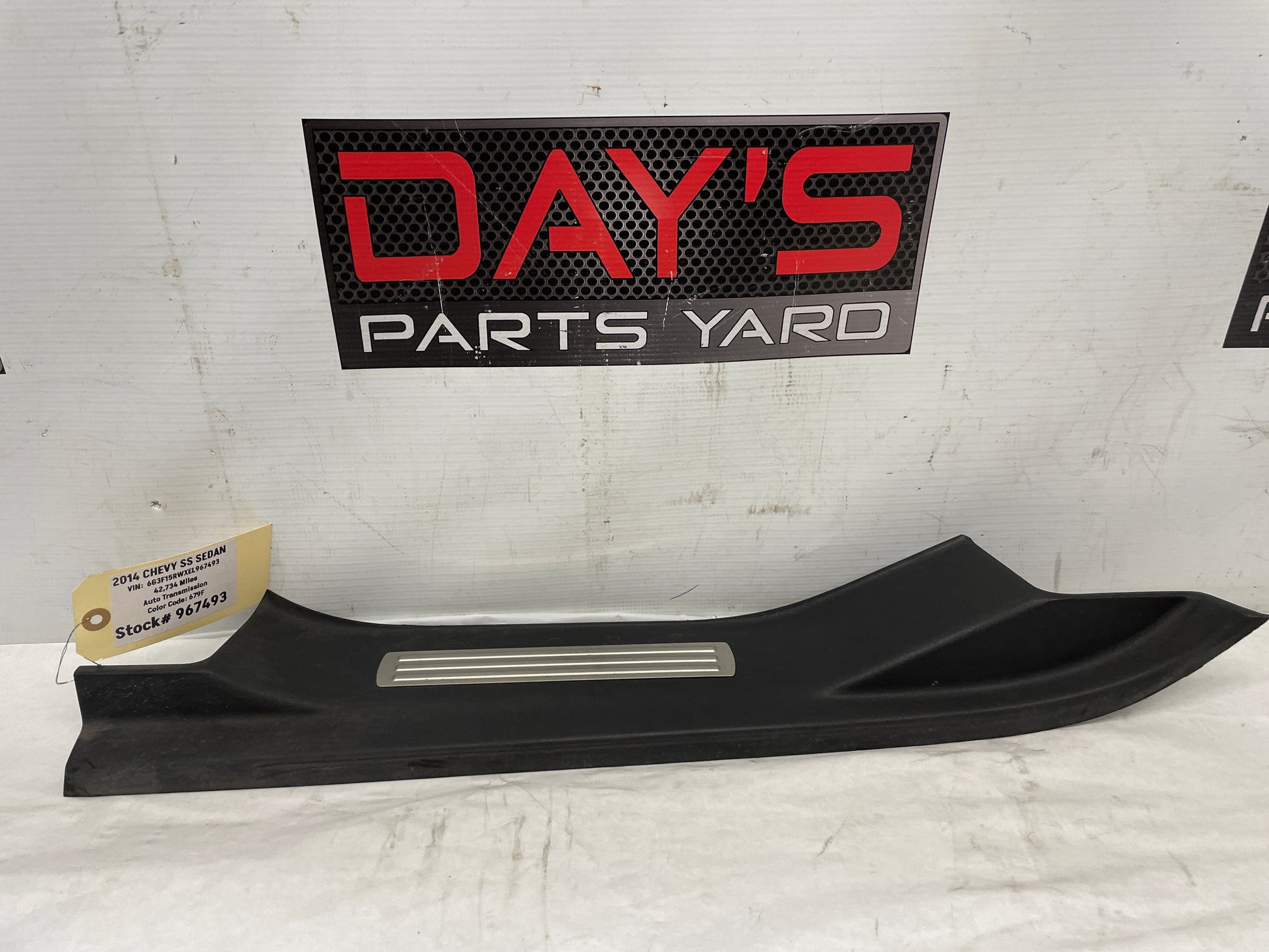 2014 Chevy SS Sedan LH Driver Rear Door Sill Scuff Plate Panel Trim  OEM - Day's Parts Yard