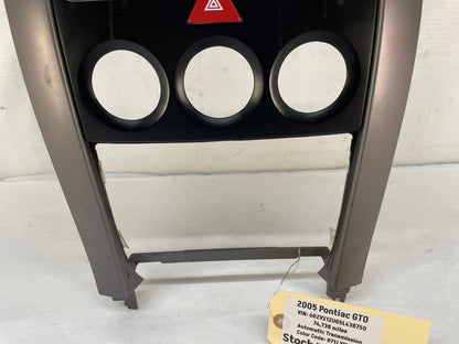 2005 Pontiac GTO Center Dash Radio HVAC Bezel Plate Panel Trim OEM DAMAGED