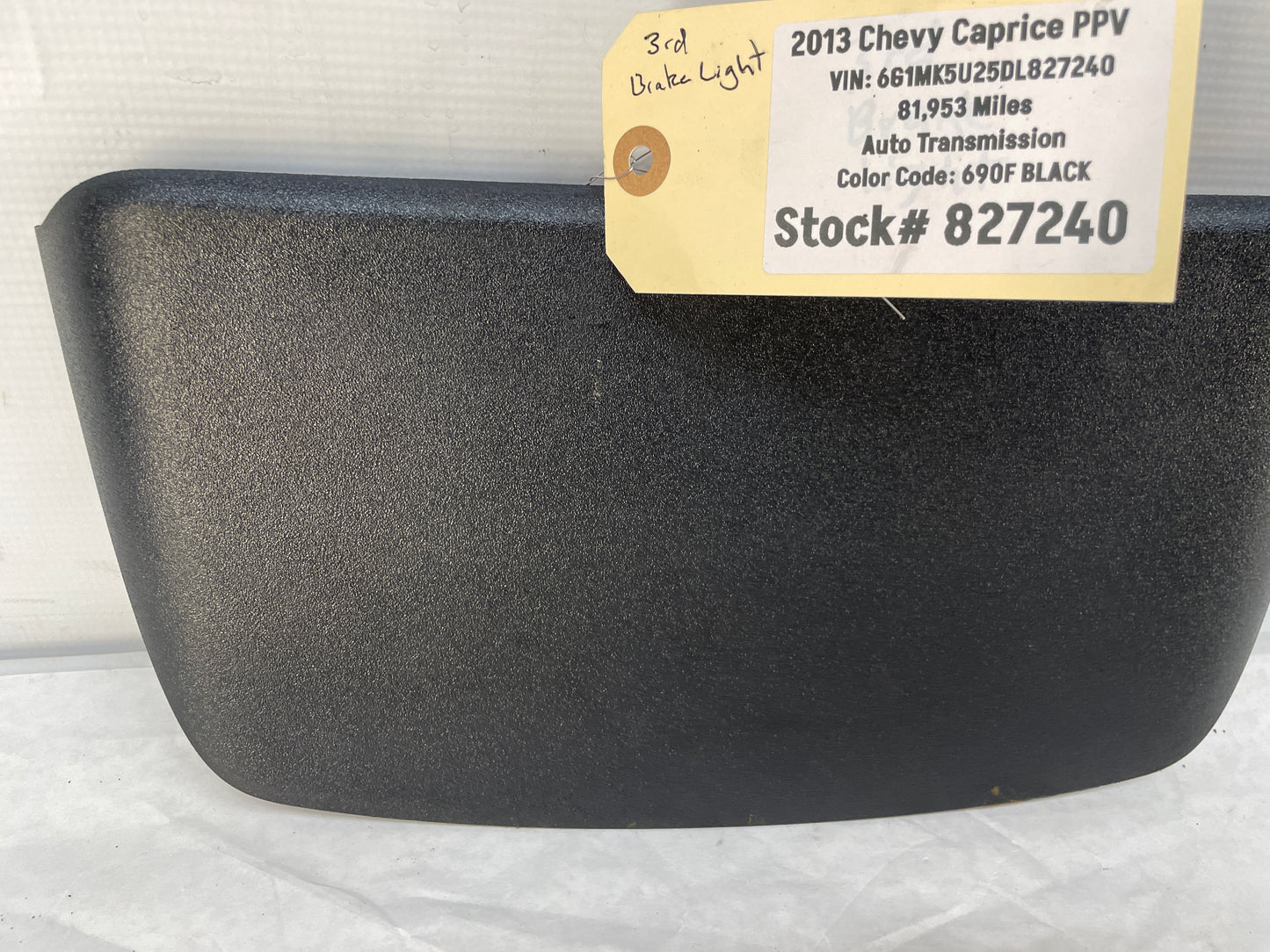 2013 Chevy Caprice PPV 3rd Third Brake Taillight Light Lamp High Mount OEM