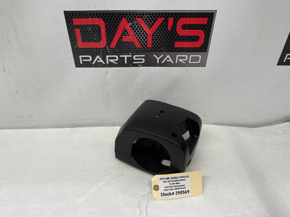 2013 GMC Sierra C1500 SLE Steering Column Cover OEM - Day's Parts Yard